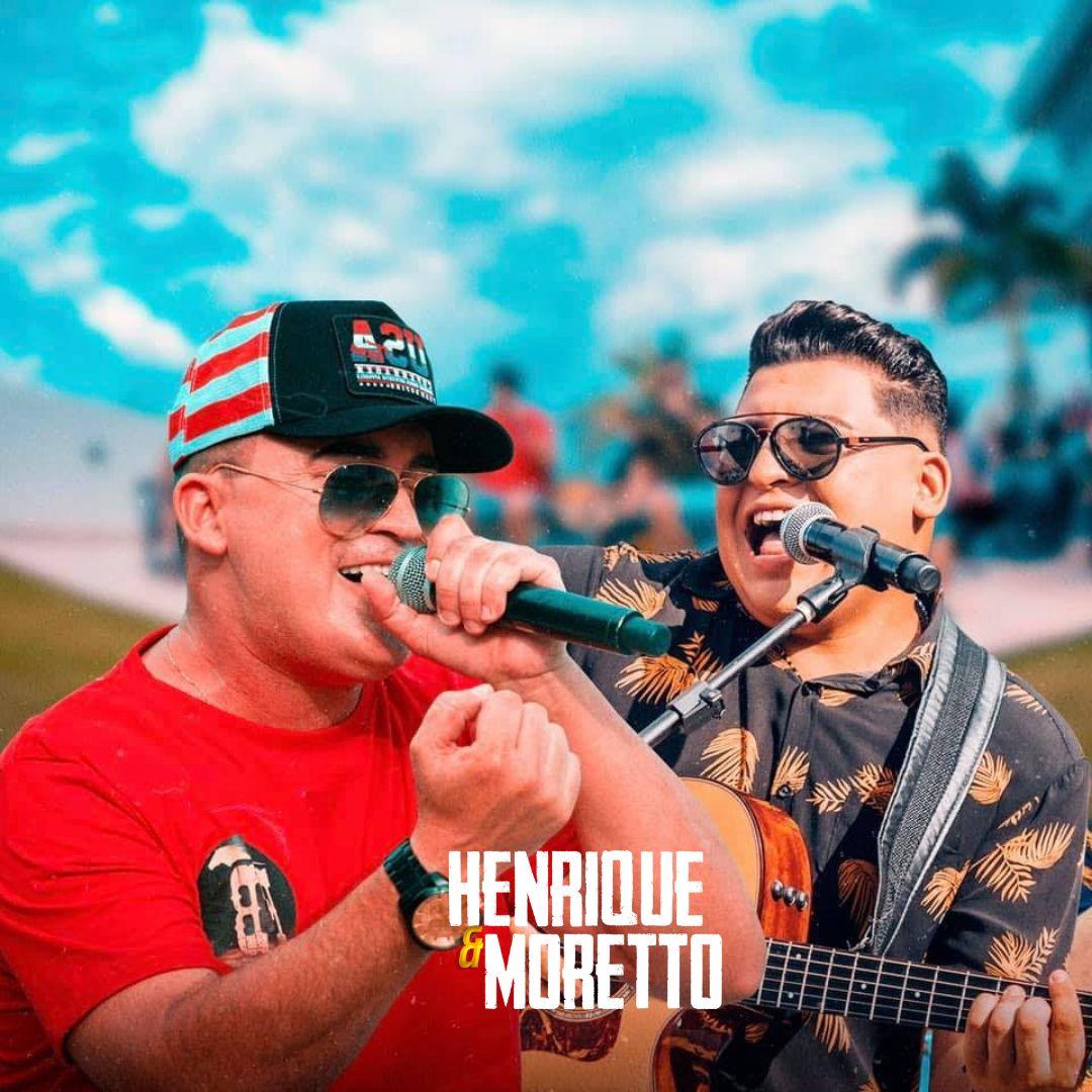 HENRIQUE E MORETTO